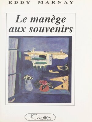 cover image of Le manège aux souvenirs